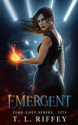 Emergent - T L Riffey - cover