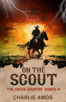 On the Scout - Charlie Amos - cover
