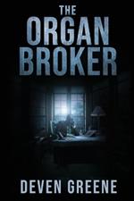 The Organ Broker