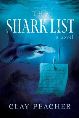 The Shark List - Clay Peacher - cover
