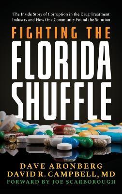 Fighting the Florida Shuffle - Dave Aronberg,David R Campbell - cover