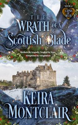 The Wrath of a Scottish Blade - Keira Montclair - cover