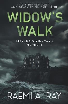 Widow's Walk - Raemi A Ray - cover