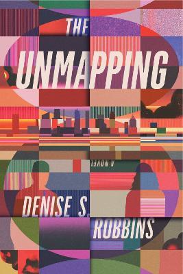 The Unmapping - Denise S. Robbins - cover