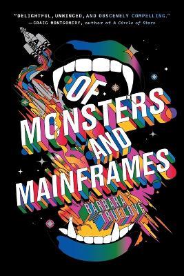 Of Monsters and Mainframes - Barbara Truelove - cover