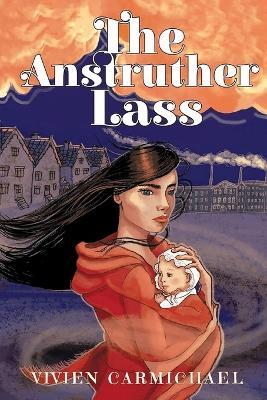The Anstruther Lass - Vivien Carmichael - cover