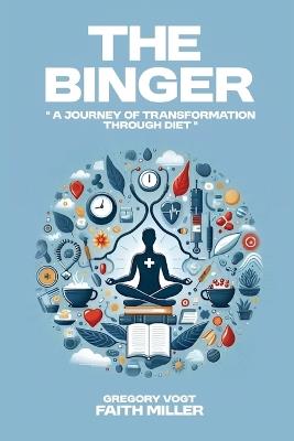 The Binger - Gregory Vogt,Faith Miller - cover