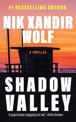 Shadow Valley - Nik Xandir Wolf - cover