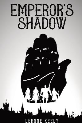 Emperor's Shadow - Leanne Keely - cover