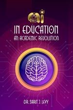 AI in Education: An Academic Revolution