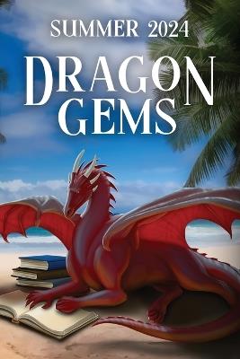 Dragon Gems: Summer 2024 - cover