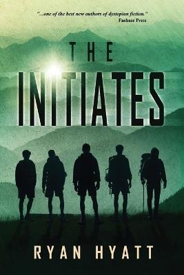 The Initiates - Ryan Hyatt - cover