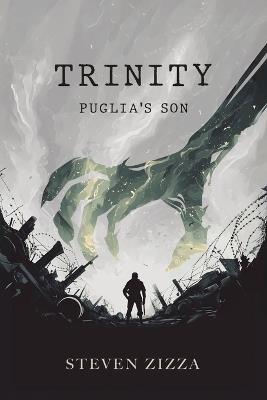 Trinity: Puglia's Son - Steven Zizza - cover