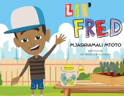 Lil Fred the Kidprenuer - Frederick D Acklin - cover