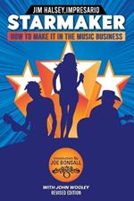 Starmaker: How to Make It in the Music Business