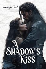 A Shadow's Kiss