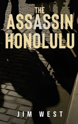 The Assassin Honolulu - Jim West - cover