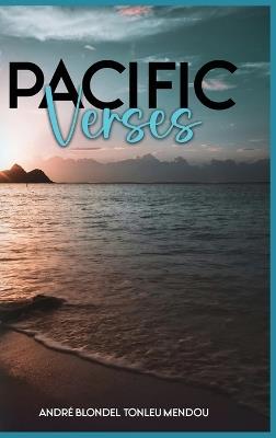 Pacific Verses - André Blondel Tonleu Mendou - cover