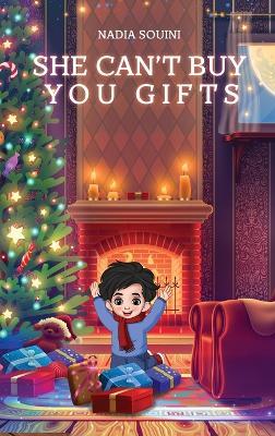 She Can't Buy You Gifts - Nadia Souini - cover