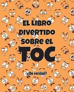 El Libro Divertido sobre el TOC: ¿De verdad?