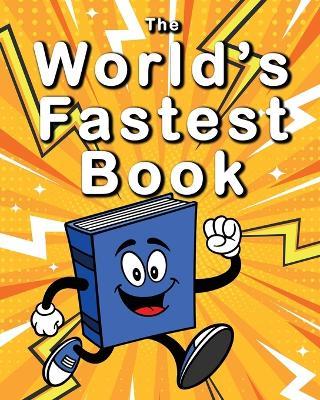 The World's Fastest Book - Huston - cover