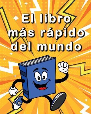 El libro más rápido del mundo - Jimmy Huston - cover