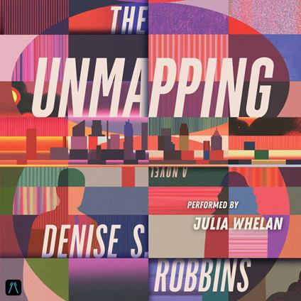 The Unmapping