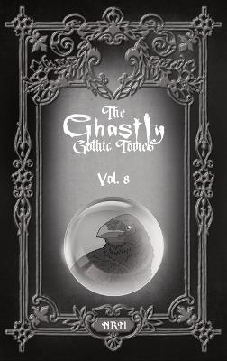The Ghastly Gothic Tomes Vol. 8 - cover