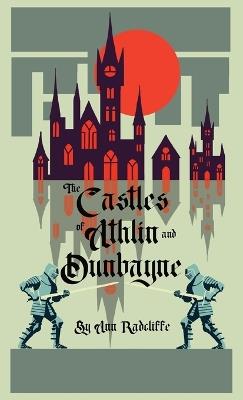 The Castles of Athlin and Dunbayne - Ann Radcliffe - cover