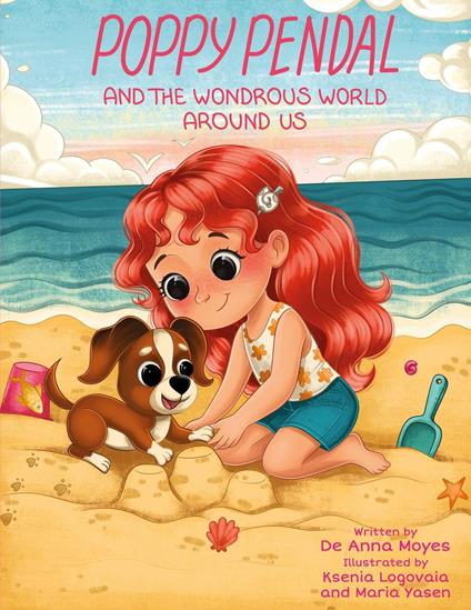 Poppy Pendal and the Wondrous World Around Us - De Anna Moyes - ebook