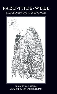Fare-Thee-Well: Rescue Poems for Abused Women - Joan Meyers - cover