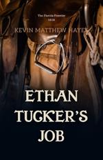 Ethan Tucker's Job
