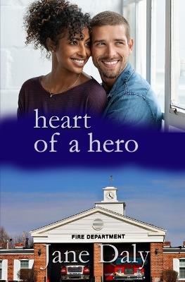Heart of a Hero - Jane Daly - cover