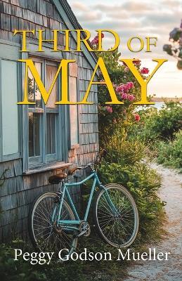 Third of May - Peggy Godson Mueller - cover