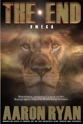 The End: Omega - Aaron Ryan - cover