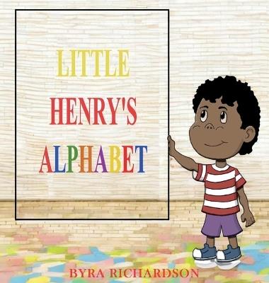 Little Henry's Alphabet - Byra Richardson - cover