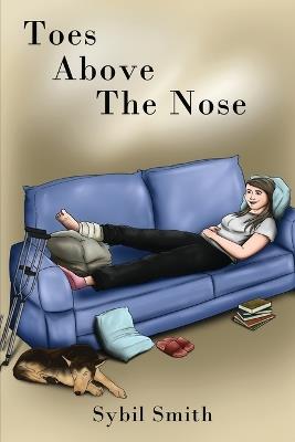 Toes Above the Nose - Sybil Smith - cover