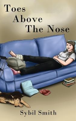 Toes Above the Nose - Sybil Smith - cover