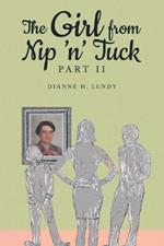 The Girl from Nip 'n' Tuck Part II