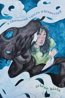 A thousand voices whispering - Arlene Biala - cover