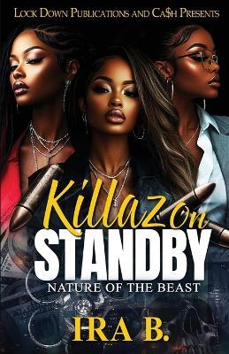 Killaz On Standby - Ira B - cover