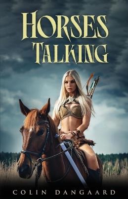 Horses Talking - Colin Dangaard - cover