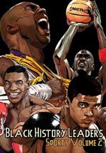 Black History Leaders: Sports 2: Kobe Bryant, Michael Jordan, Muhammad Ali and Mike Tyson