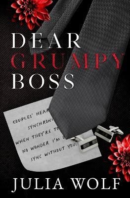 Dear Grumpy Boss - Julia Wolf - cover