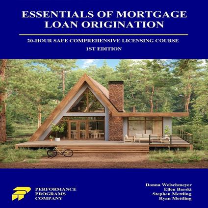 Essentials of Mortgage Loan Origination