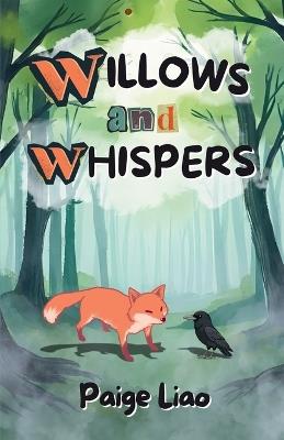 Willows and Whispers - Paige Liao - cover