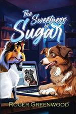 The Sweetness of Sugar