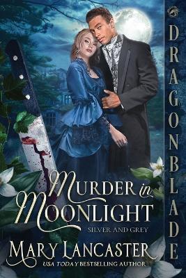 Murder in Moonlight - Mary Lancaster - cover