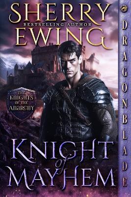 Knight of Mayhem - Sherry Ewing - cover