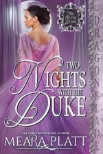 Two Nights with the Duke: A Regency Historical Romance